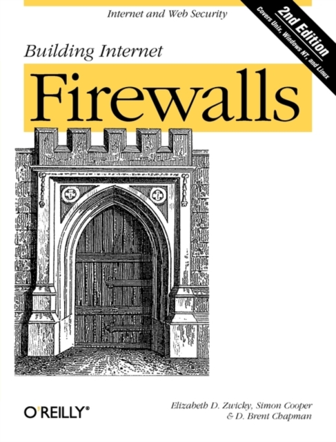Building Internet Firewalls 2e, Paperback / softback Book