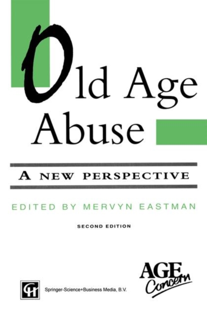 Old Age Abuse : A new perspective, Paperback / softback Book