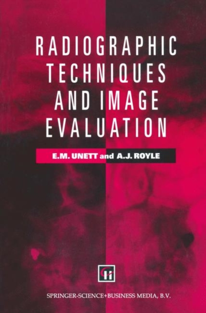 Radiographic Techniques and Image Evaluation, Paperback / softback Book