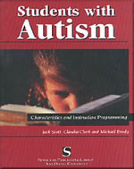 Students with Autism : Characteristics and Instruction Programming, Paperback Book