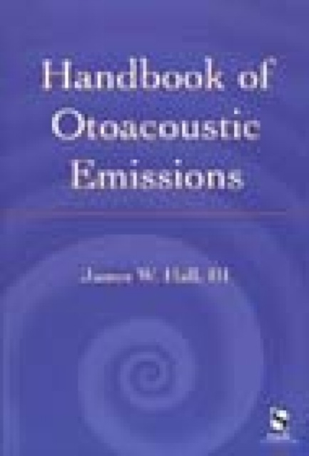 Handbook of Otoacoustic Emissions, Paperback Book