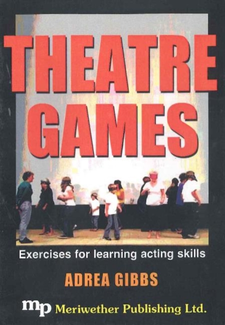 Theatre Games DVD : Exercises for Learning Acting Skills, Digital Book