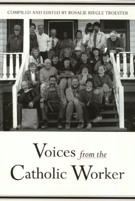 Voices From Catholic Worker, Paperback / softback Book