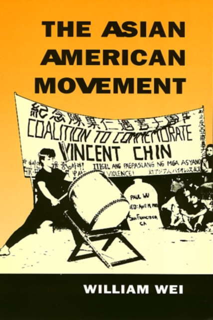 The Asian American Movement, Paperback / softback Book