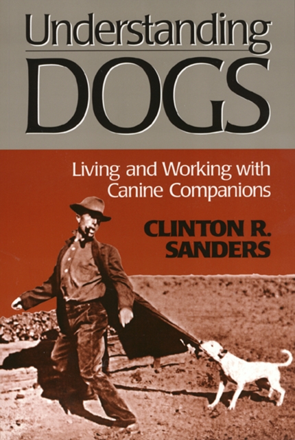 Understanding Dogs, Paperback / softback Book