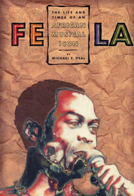 Fela : Life And Times Of An African, Paperback / softback Book