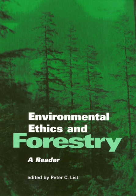 Environmental Ethics and Forestry, Hardback Book