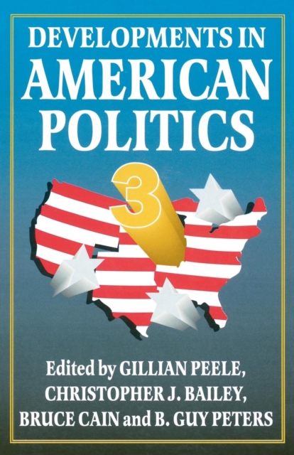 Developments in American Politics, Paperback / softback Book