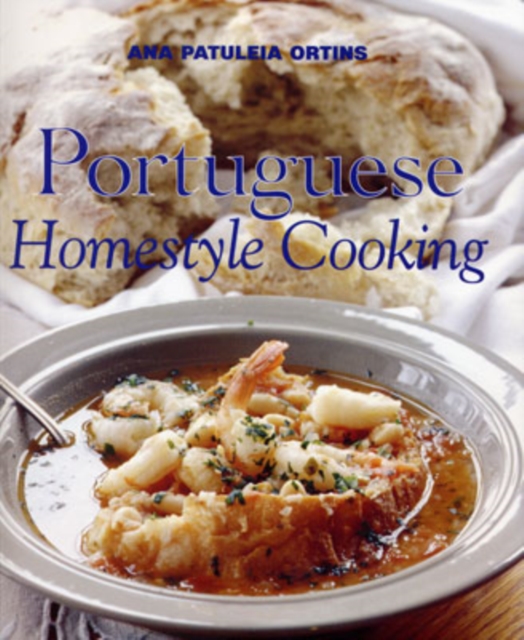 Portuguese Homestyle Cooking, Paperback Book