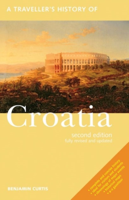 A Traveller's History of Croatia, Paperback / softback Book