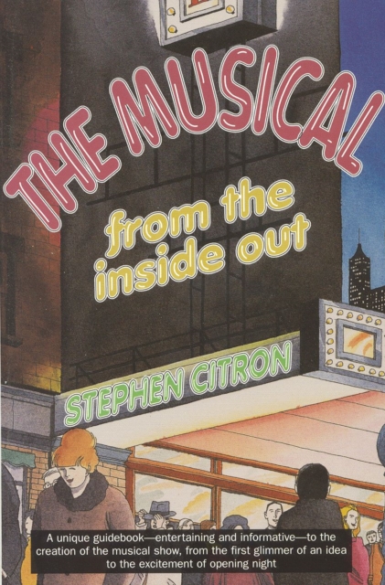 The Musical from the inside out, Paperback Book