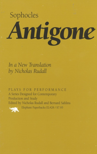 Antigone : In a New Translation by Nicholas Rudall, Paperback / softback Book
