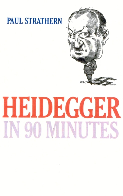 Heidegger in 90 Minutes, Paperback Book