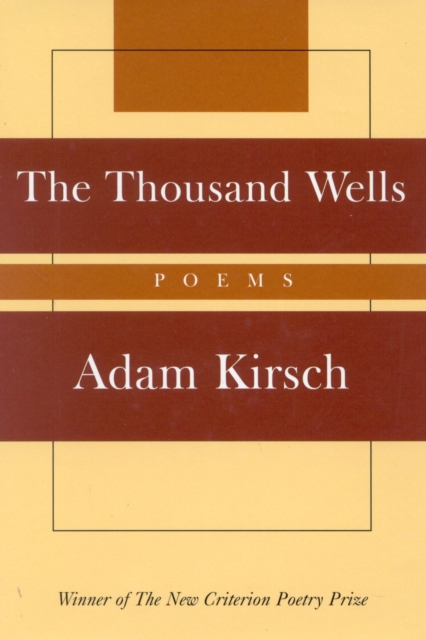 The Thousand Wells : Poems, Hardback Book
