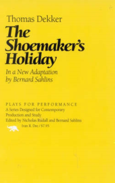 The Shoemaker's Holiday, Paperback / softback Book