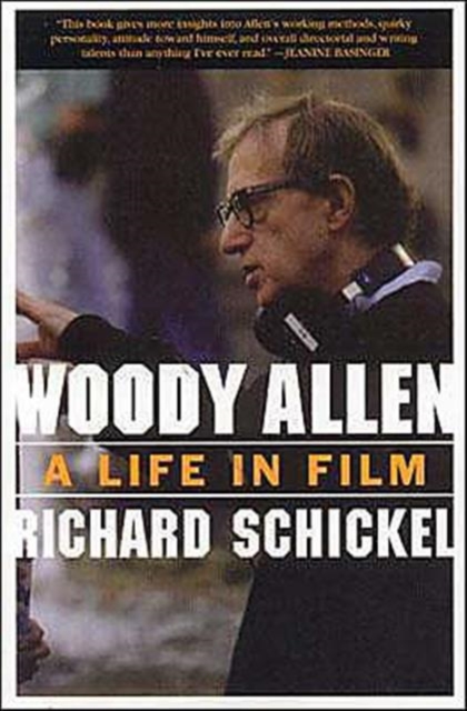 Woody Allen : A Life in Film, Paperback / softback Book