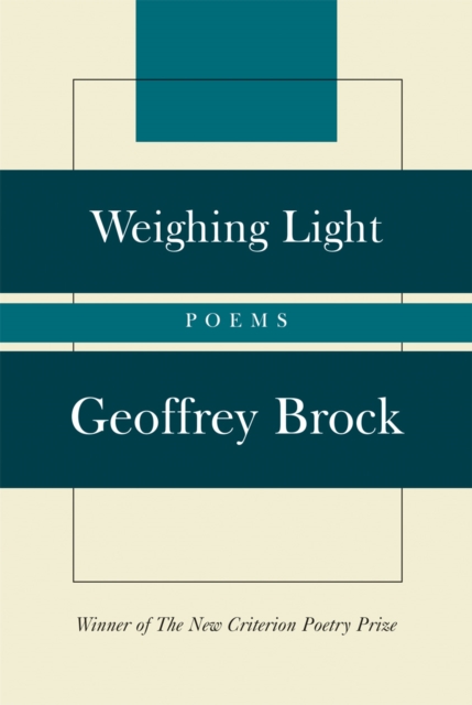 Weighing Light : Poems, Hardback Book