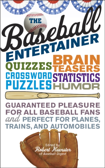 The Baseball Entertainer, Paperback / softback Book