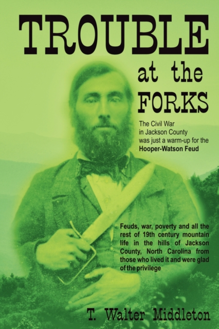 Trouble at the Forks, Paperback / softback Book