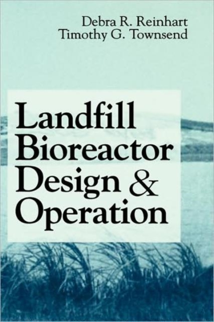 Landfill Bioreactor Design & Operation, Hardback Book