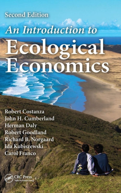 An Introduction to Ecological Economics, Hardback Book