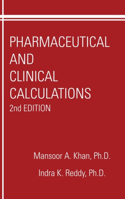 Pharmaceutical and Clinical Calculations, Hardback Book