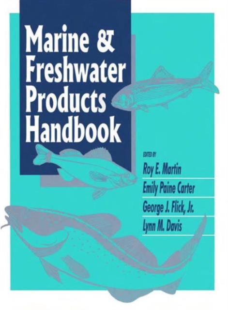 Marine and Freshwater Products Handbook, Hardback Book