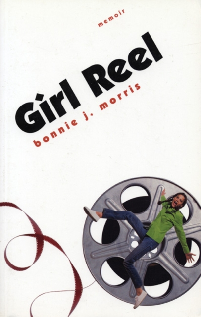 Girl Reel, Paperback / softback Book