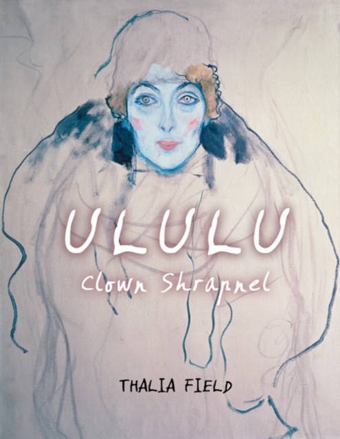 ULULU (Clown Shrapnel), Paperback / softback Book