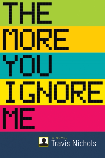 The More You Ignore Me, Paperback / softback Book
