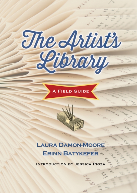 The Artist's Library : A Field Guide, Hardback Book