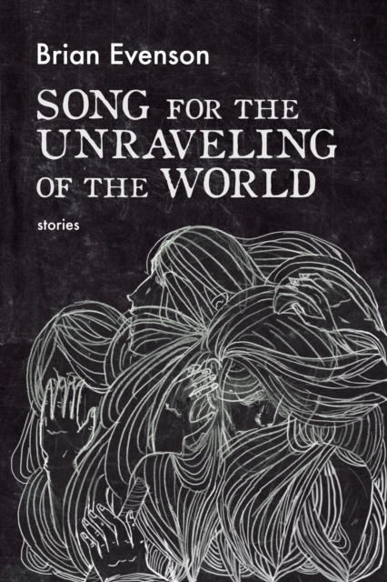 Song for the Unraveling of the World, EPUB eBook