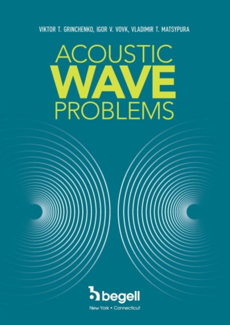 Acoustic Wave Problems, Hardback Book