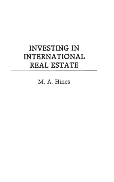 Investing in International Real Estate, Hardback Book