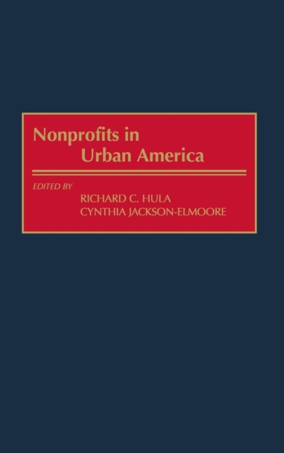 Nonprofits in Urban America, Hardback Book