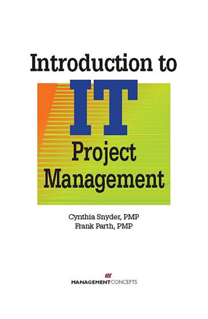 Introduction to IT Project Management, Hardback Book
