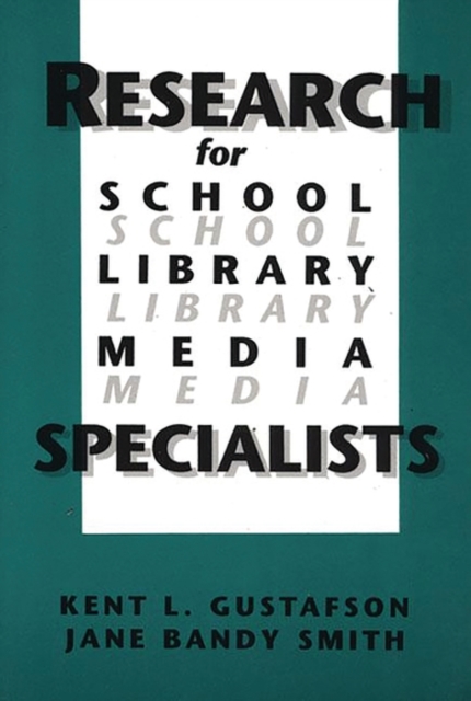 Research for School Library Media Specialists, Paperback / softback Book