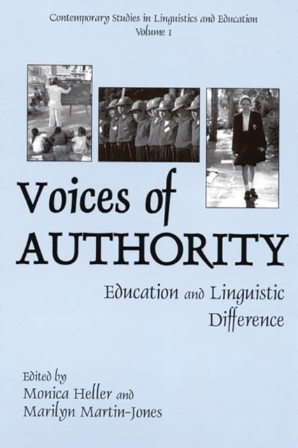 Voices of Authority : Education and Linguistic Difference, Hardback Book