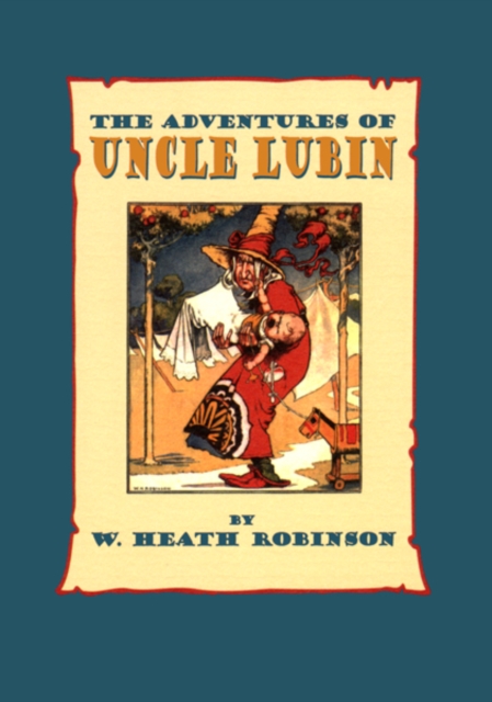 The Adventures of Uncle Lubin, Paperback / softback Book