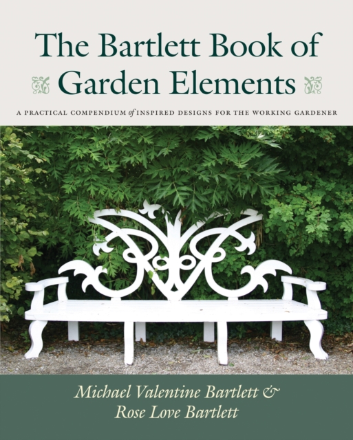 The Bartlett Book of Garden Elements, Paperback / softback Book