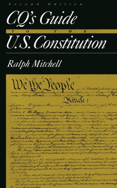 CQ's Guide to the U.S. Constitution, Paperback / softback Book