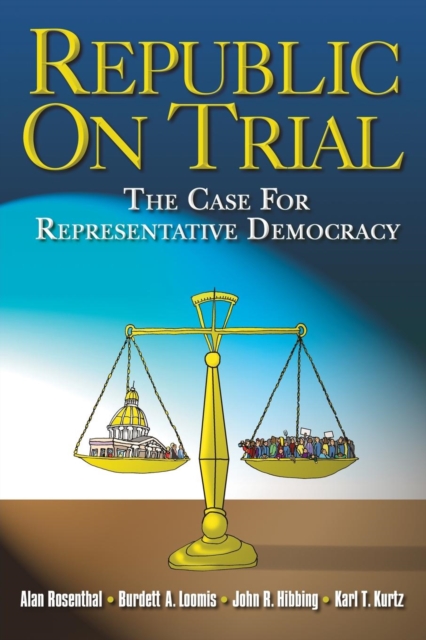 Republic on Trial : The Case for Representative Democracy, Paperback / softback Book