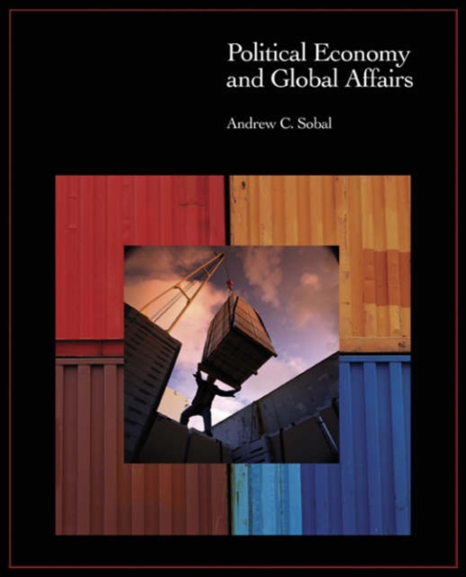 Political Economy and Global Affairs, Paperback / softback Book