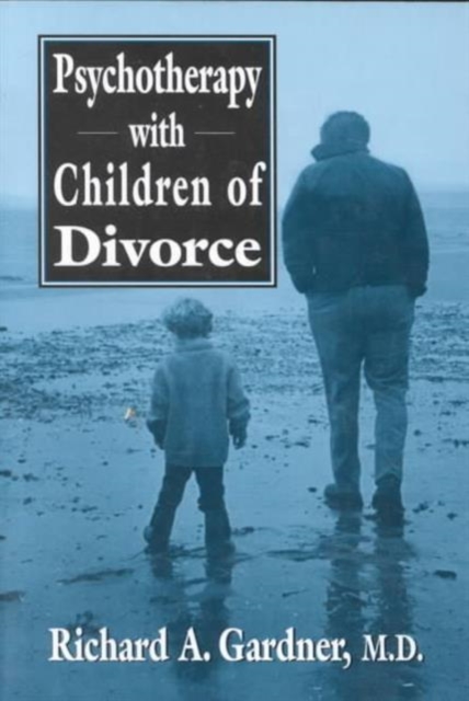 Psychotherapy with Children of Divorce, Paperback / softback Book