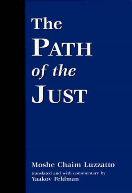 The Path of the Just, Hardback Book