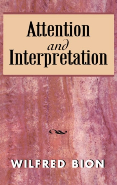 Attention and Interpretation, Paperback / softback Book