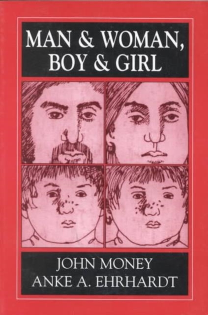 Man & Woman, Boy & Girl : Gender Identity from Conception to Maturity, Paperback / softback Book