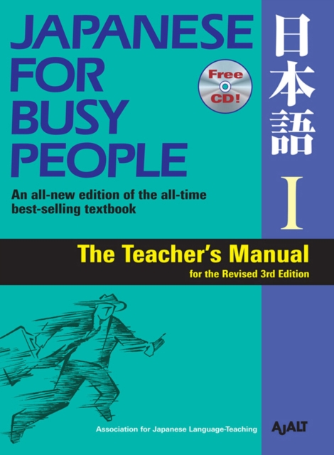 Japanese For Busy People 1: Teacher's Manual For The Revised 3rd Edition, Paperback / softback Book