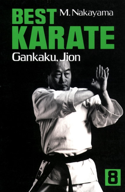 Best Karate Volume 8: Gankaku, Jion, Paperback / softback Book