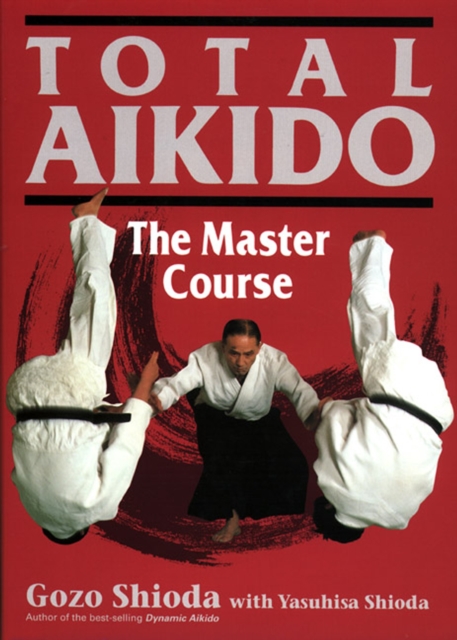 Total Aikido, Hardback Book